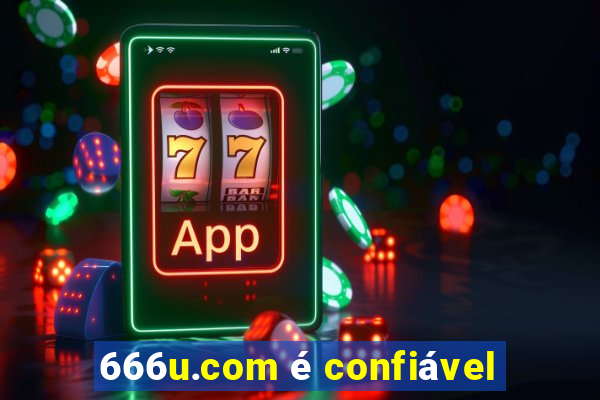 666u.com é confiável