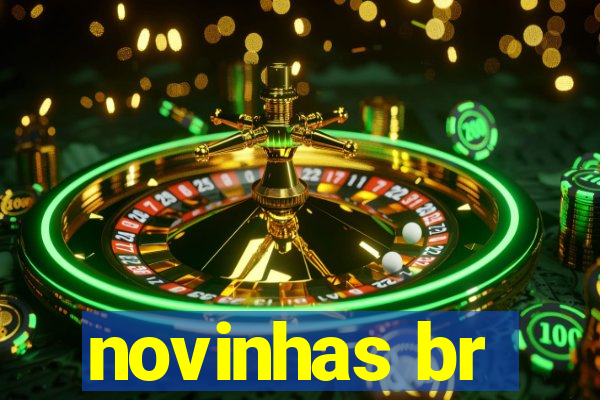 novinhas br