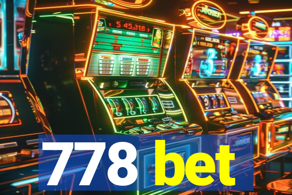 778 bet