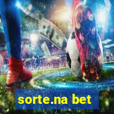 sorte.na bet