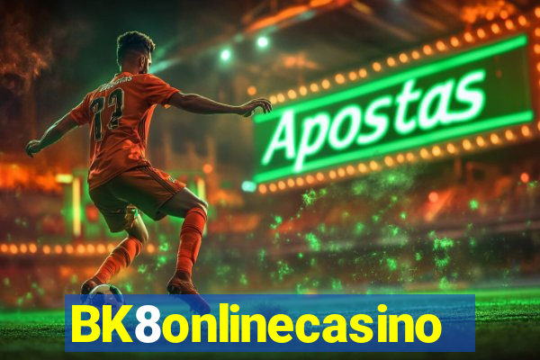 BK8onlinecasino