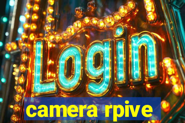 camera rpive