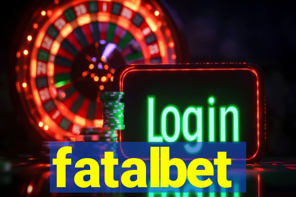 fatalbet