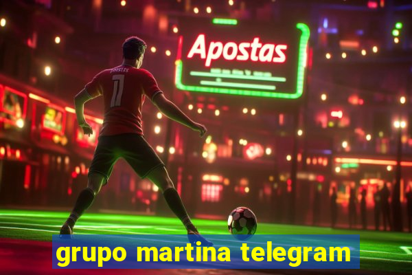 grupo martina telegram