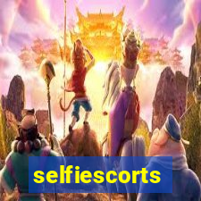 selfiescorts