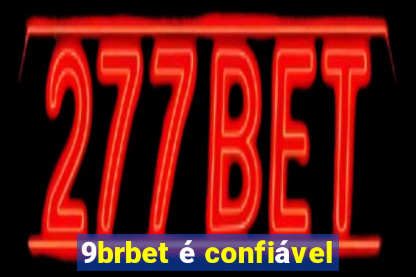 9brbet é confiável