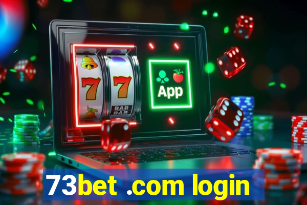 73bet .com login