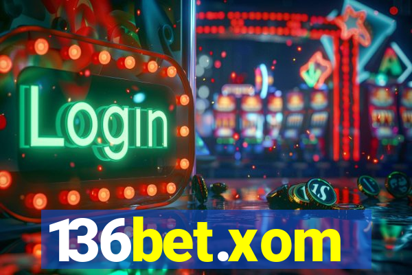 136bet.xom