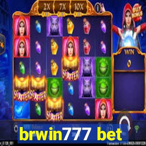 brwin777 bet