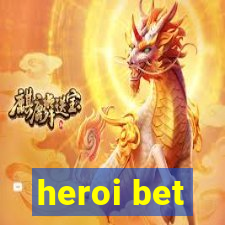 heroi bet