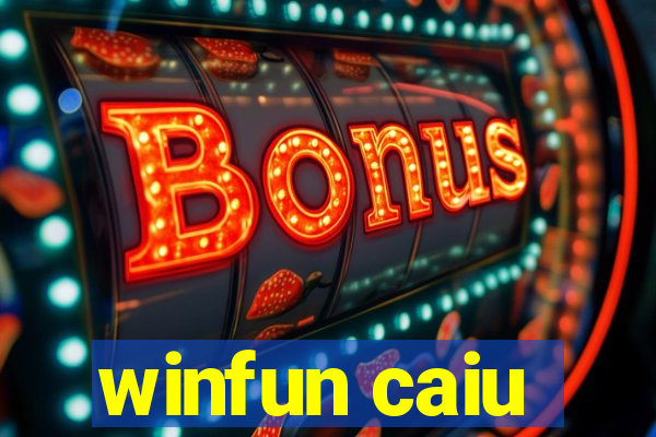 winfun caiu