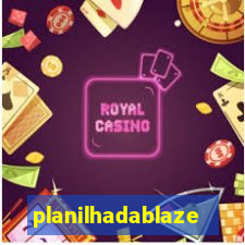 planilhadablaze