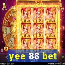 yee 88 bet