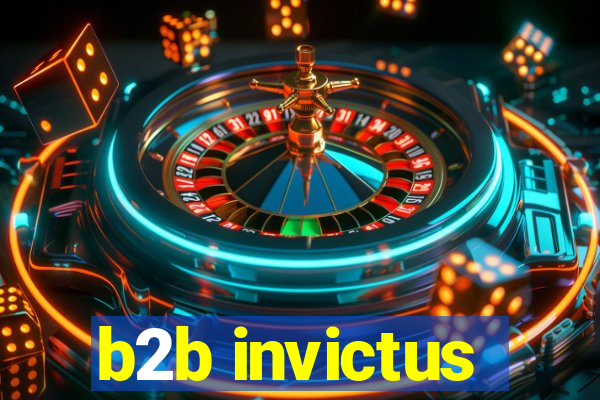 b2b invictus