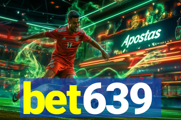 bet639