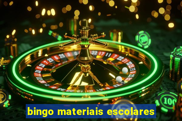 bingo materiais escolares