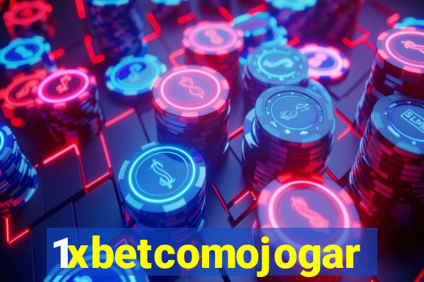 1xbetcomojogar