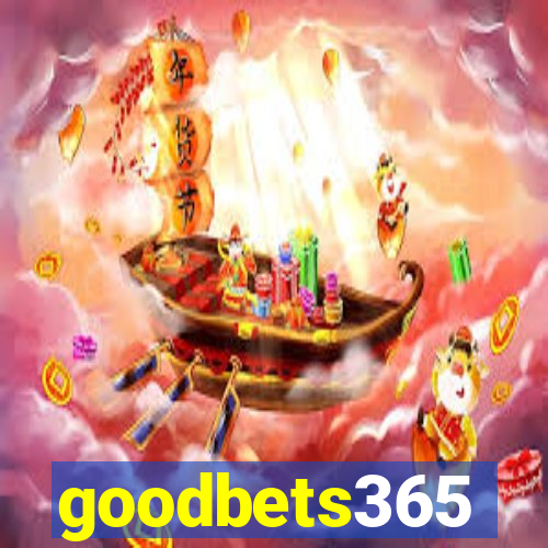 goodbets365