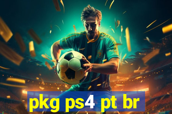 pkg ps4 pt br