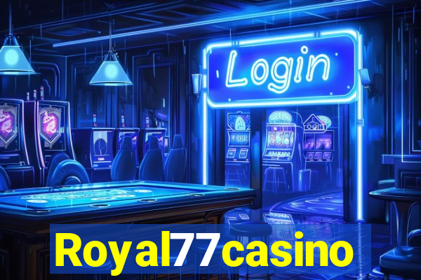 Royal77casino