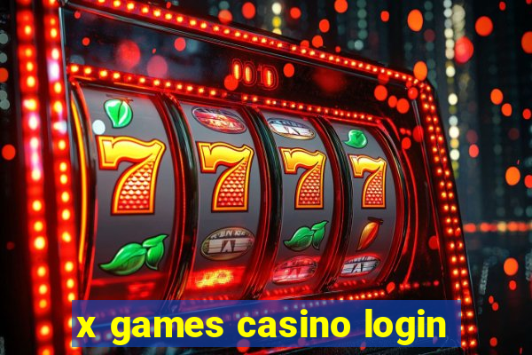 x games casino login