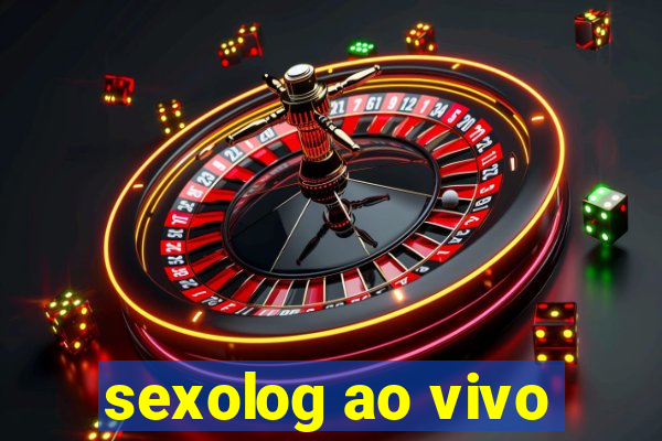 sexolog ao vivo