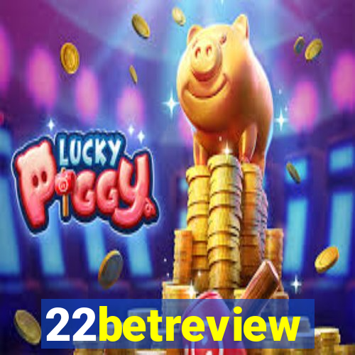 22betreview