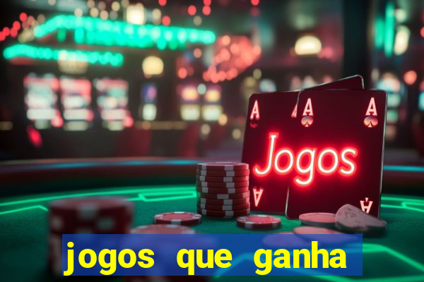 jogos que ganha dinheiro sem precisar depositar