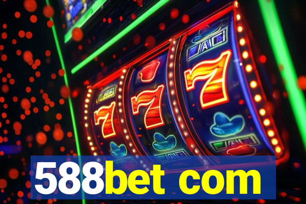 588bet com