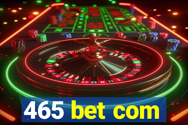 465 bet com