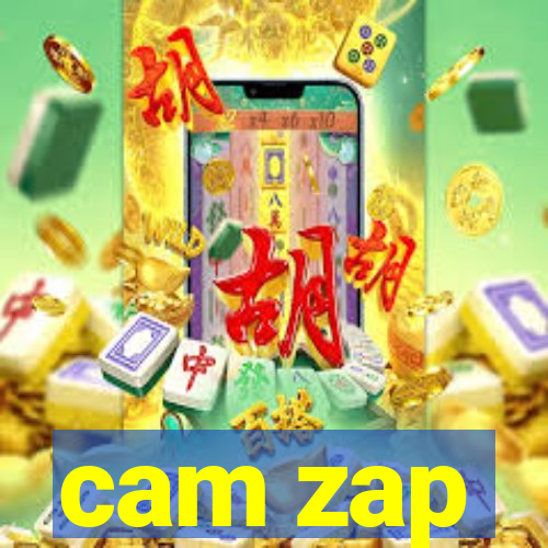 cam zap