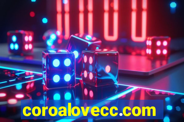 coroalovecc.com