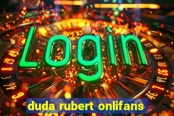 duda rubert onlifans