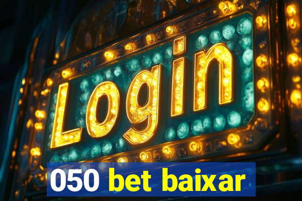 050 bet baixar