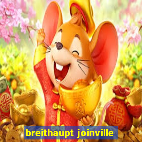 breithaupt joinville