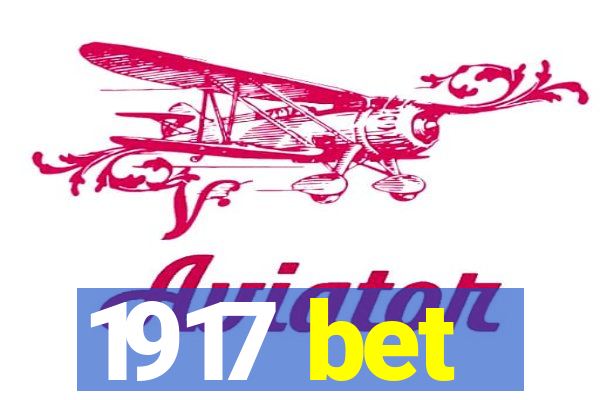 1917 bet