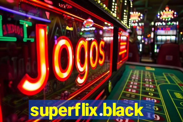 superflix.black