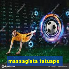 massagista tatuape