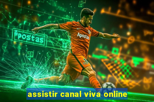 assistir canal viva online