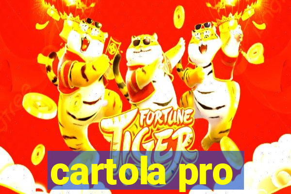 cartola pro