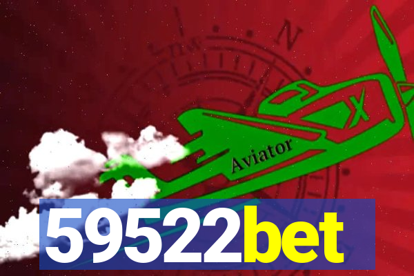 59522bet