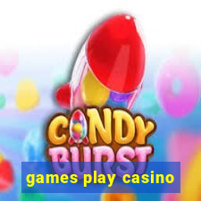 games play casino