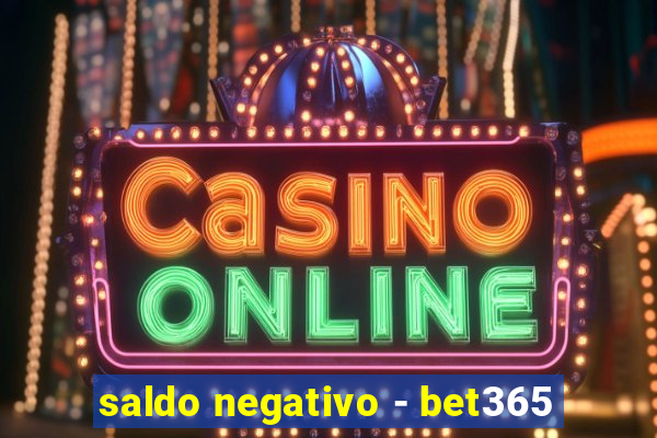 saldo negativo - bet365