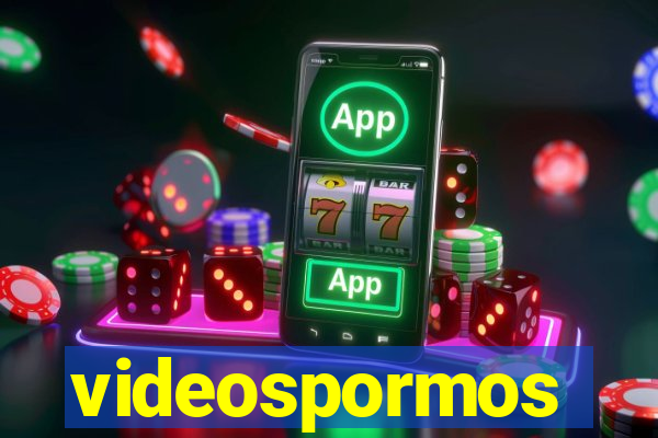 videospormos