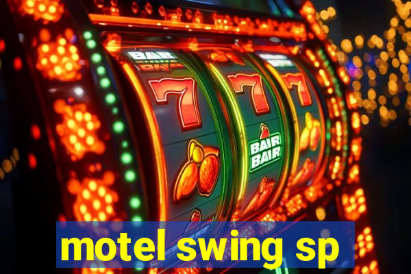 motel swing sp