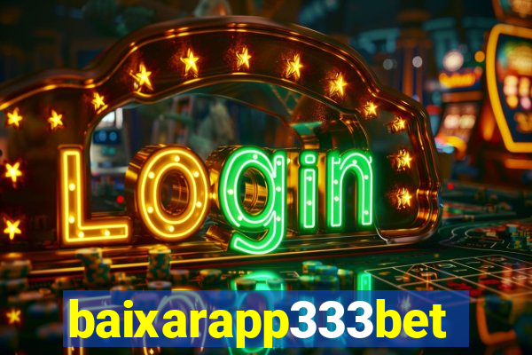 baixarapp333bet