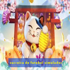 carreira de futebol simulador