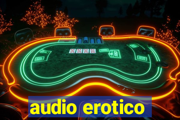 audio erotico