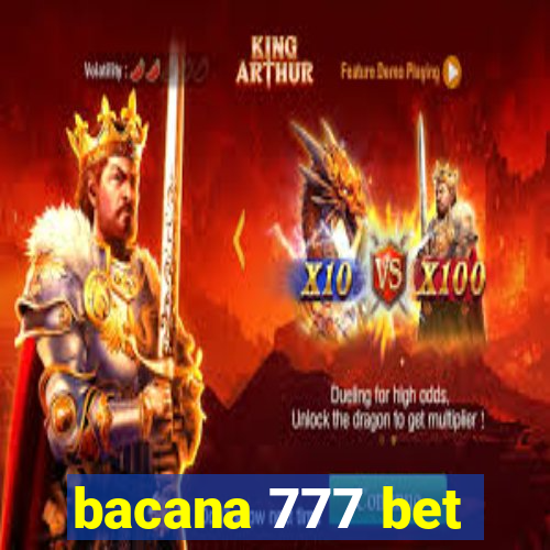 bacana 777 bet