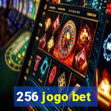 256 jogo bet